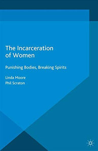 The Incarceration of Women