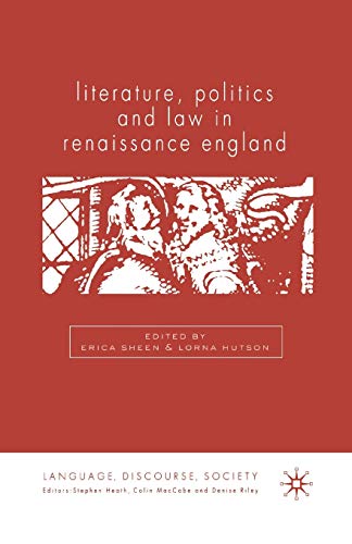 Literature, Politics and Law in Renaissance England