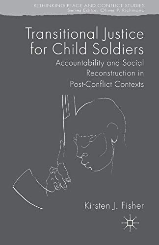 Transitional Justice for Child Soldiers