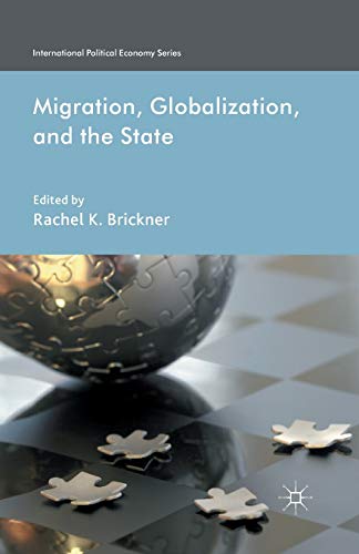Migration, Globalization, and the State
