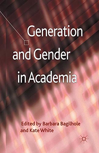 Generation and Gender in Academia