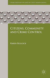 Citizens, Community and Crime Control