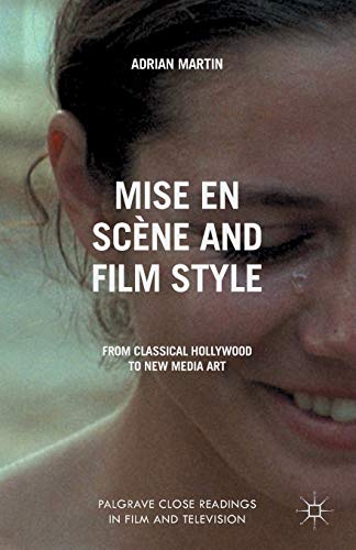 Mise en Scène and Film Style