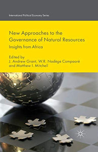 New Approaches to the Governance of Natural Resources