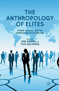 The Anthropology of Elites