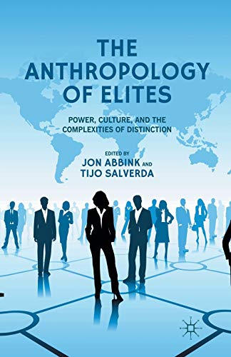 The Anthropology of Elites