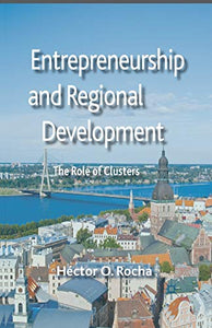 Entrepreneurship and Regional Development