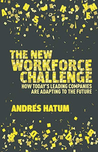 The New Workforce Challenge