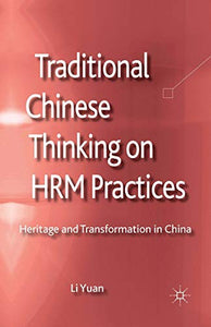 Traditional Chinese Thinking on HRM Practices