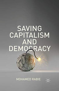 Saving Capitalism and Democracy