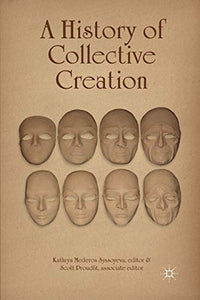 A History of Collective Creation