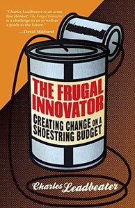 The Frugal Innovator