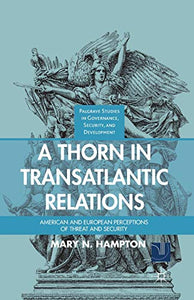 A Thorn in Transatlantic Relations