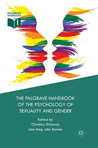 The Palgrave Handbook of the Psychology of Sexuality and Gender