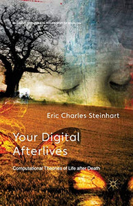 Your Digital Afterlives