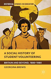 A Social History of Student Volunteering