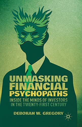 Unmasking Financial Psychopaths