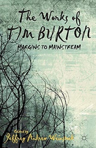 The Works of Tim Burton