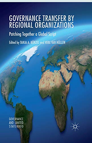 Governance Transfer by Regional Organizations