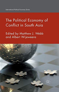 The Political Economy of Conflict in South Asia