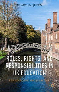 Roles, Rights, and Responsibilities in UK Education