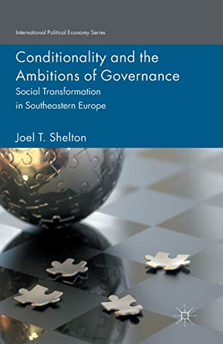 Conditionality and the Ambitions of Governance