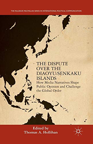 The Dispute Over the Diaoyu/Senkaku Islands