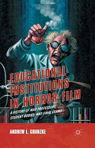 Educational Institutions in Horror Film