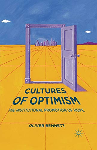 Cultures of Optimism