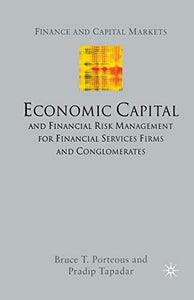 Economic Capital and Financial Risk Management for Financial Services Firms and Conglomerates