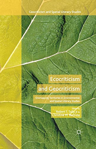 Ecocriticism and Geocriticism