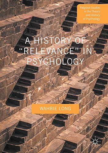 A History of “Relevance” in Psychology