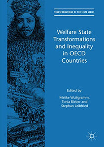 Welfare State Transformations and Inequality in OECD Countries