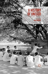 A History of UNESCO