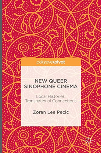 New Queer Sinophone Cinema