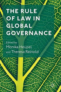 The Rule of Law in Global Governance