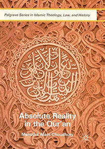 Absolute Reality in the Qur'an