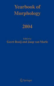 Yearbook of Morphology 2004