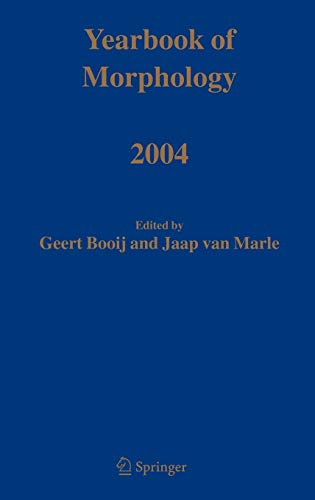 Yearbook of Morphology 2004