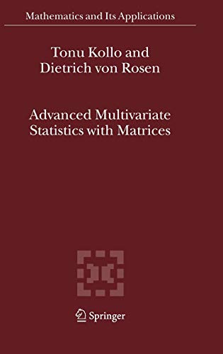 Advanced Multivariate Statistics with Matrices