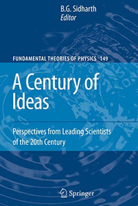 A Century of Ideas