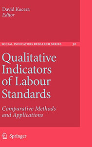 Qualitative Indicators of Labour Standards