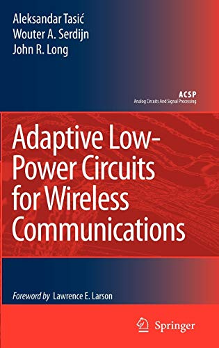 Adaptive Low-Power Circuits for Wireless Communications