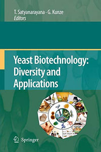 Yeast Biotechnology: Diversity and Applications