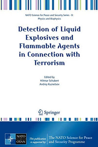 Detection of Liquid Explosives and Flammable Agents in Connection with Terrorism