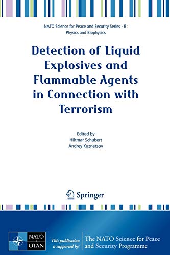 Detection of Liquid Explosives and Flammable Agents in Connection with Terrorism