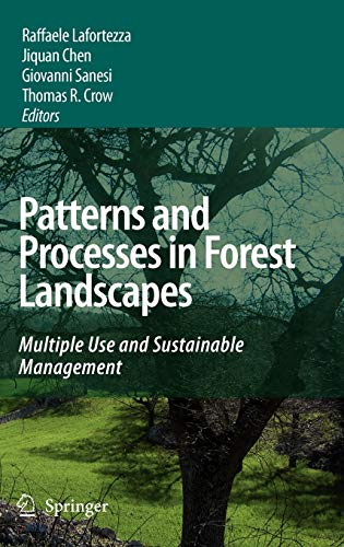 Patterns and Processes in Forest Landscapes