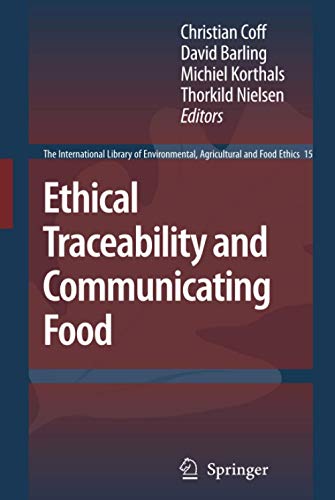Ethical Traceability and Communicating Food