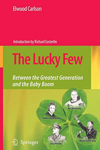 The Lucky Few