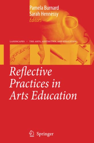 Reflective Practices in Arts Education